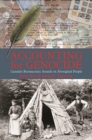 Accounting for Genocide : Canada's Bureaucratic Assault on Aboriginal People - Book