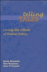 Telling Tales : Living the Effects of Public Policy - Book
