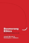 Boomerang Ethics : How Racism Affects Us All - Book
