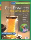 Bee Products for Better Health - Book