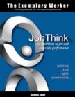 The Exemplary Worker : Jobthink - Book