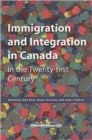 Immigration and Integration in Canada in the Twenty-first Century - Book