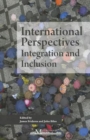 International Perspectives : Integration and Inclusion - Book