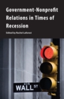 Government-Nonprofit Relations in Times of Recession - eBook