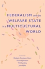 Federalism and the Welfare State in a Multicultural World - eBook