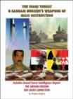 The Iraqi Threat and Saddam Hussein's Weapons of Mass Destruction - Book