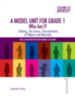 A Model Unit For Grade 1: Who Am I? : I Belong, The Senses, Characteristics of Objects and Materials - eBook