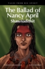 The Ballad of Nancy April : Shawnadithit - eBook
