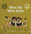 When We Were Alone - eBook