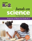 Properties of Matter for Grades K-2 : An Inquiry Approach - eBook