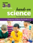 Properties of Matter for Grades 3-5 : An Inquiry Approach - eBook