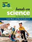 Land, Water, and Sky for Grades 3-5 : An Inquiry Approach - eBook