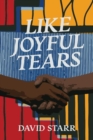 Like Joyful Tears - Book
