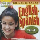 Bilingual Songs: English-Spanish CD : Volume 4 - Book