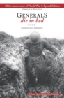 Generals Die in Bed : 100th Anniversary Edition - Book