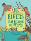10 Rivers That Shaped the World - Book