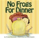 No Frogs for Dinner - Book