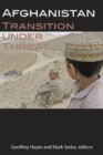 Afghanistan : Transition under Threat - Book