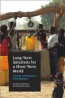 Long-Term Solutions for a Short-Term World : Canada and Research Development - Book