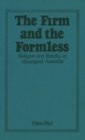 The Firm and the Formless : Religion and Identity in Aboriginal Australia - Book