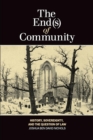 The End(s) of Community : History, Sovereignty, and the Question of Law - Book