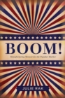 Boom! : Manufacturing Memoir for the Popular Market - Book