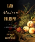 Early Modern Philosophy : An Anthology - Book