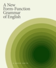A New Form-Function Grammar of English - Book