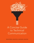 A Concise Guide to Technical Communication - Book