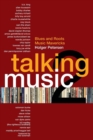 Talking Music 2 : More Blues Radio and Roots - Book