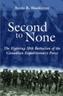 Second to None : The Fighting 58th Battalion of the Canadian Expeditionary Force - eBook