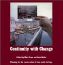 Continuity With Change : Planning for the Conservation of Man-Made Heritage - eBook