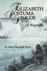 Elizabeth Posthuma Simcoe 1762-1850 : A Biography - eBook