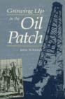 Growing Up in the Oil Patch - eBook