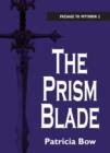 The Prism Blade : Passage to Mythrin - eBook