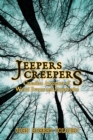 Jeepers Creepers : Canadian Accounts of Weird Events and Experiences - Book