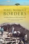 Rebel Without Borders - eBook