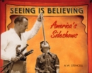 Seeing Is Believing - eBook