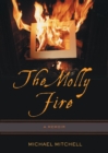 The Molly Fire : A Memoir - eBook