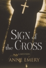 Sign Of The Cross : A Mystery - eBook