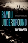 Bayou Underground - eBook