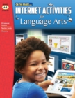 Internet Activities for Language Arts Grades 4-8 - Book