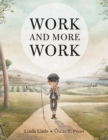 Work and More Work - Book