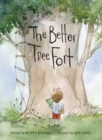 The Better Tree Fort - Book