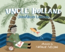 Uncle Holland - Book