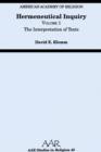 Hermeneutical Inquiry: Volume I: The Interpretation of Texts - Book