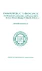 From Republic To Principate : An Historical Commentary On Cassius Dio's Roman History. Volume 6: Books 49-52 (36-29 B.C.) - Book