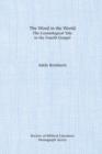 The Word in the World : The Cosmological Tale in the Fourth Gospel - Book