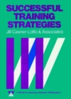 Successful Training Strategies : Twenty-Six Innovative Corporate Models - Book