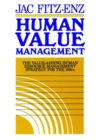 Human Value Management : The Value-Adding Human Resource Management Strategy for the 1990s - Book